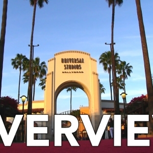 Universal Studios Hollywood Overview