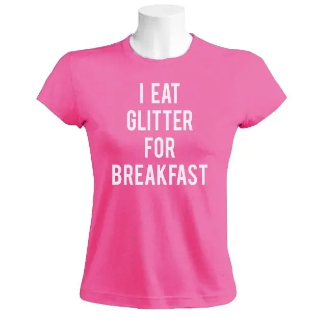 Tee-Clothing-Fashion-Women-Crew-Neck-Short-Sleeve-I-Eat-Glitter-For-Breakfast-Funny-font-b.jpg
