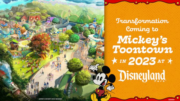 Graphic for the transformation of Mickey's Toontown and Disneyland park