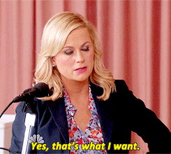amy-poehler-thats-what-i-want.gif